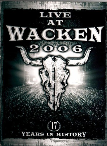 Live wacken 2006 17 years - live, at