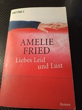 „Liebes Leid und Lust“  -