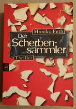 Der Scherbensammler von Monika Feth (2007, TB, Thriller)