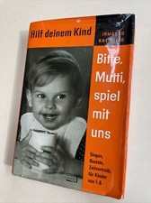 Bitte Mutti spiel mit uns Hilf