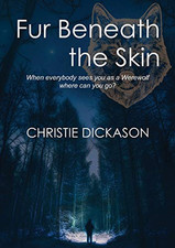 Fur Beneath the Skin -