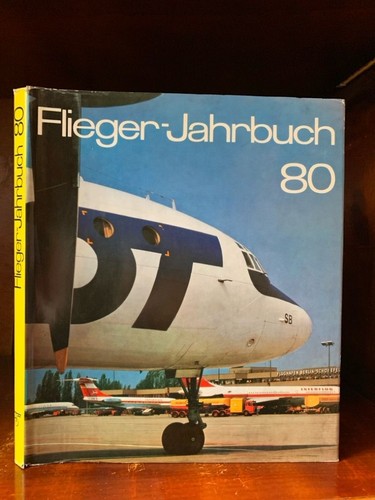 Flieger jahrbuch 1980 eine - flieger-jahrbuch,