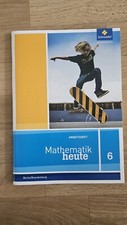 Mathematik heute 6 Arbeitsheft