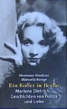 Ein Koffer in Berlin: Marlene