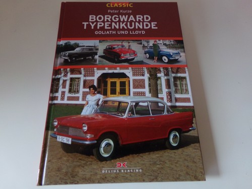 Borgward typenkunde classic - borgward,