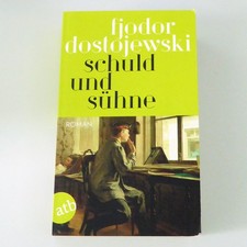 Schuld und Sühne von Fjodor