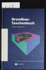 Grundbau-Taschenbuch.