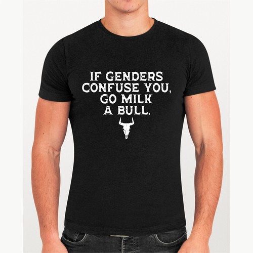 Genders confuse you milk - you,
