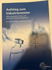 Aufstieg zum Industriemeister: Naturwissenschaftliche und technis | Buch | Bach,