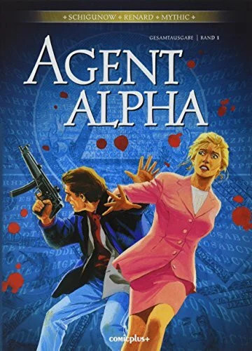 Agent alpha gesamtausgabe - alpha,