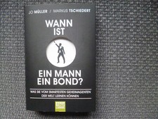 WANN IST EIN MANN EIN BOND?