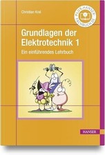 Grundlagen der Elektrotechnik 1: Ein Buch Carl Hanser Verlag GmbH & Co. KG