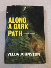 Along a Dark Path by Velda