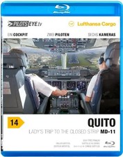 PilotsEYE.tv | QUITO | MD-11F |:| Blu-ray Disc® |:| Lufthansa Cargo | Lady's tri