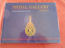 Medal Gallery Patiala. Maharaja Bhuinder Singh's Collection. Illustrated Book