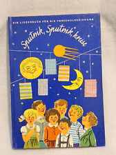 DDR  "Ein Liederbuch für die Vorschulerziehung " "Sputnik,Sputnik,kreise 1975