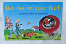 Das Becherlupen-Buch Expedition ins Reich der Minimonster
