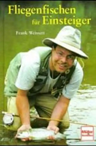 Fliegenfischen für einsteiger - für,
