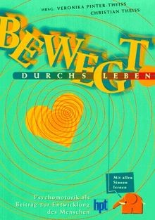 Bewegt durchs leben - bewegt,