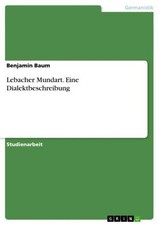 Lebacher Mundart. Eine