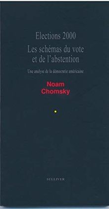 Elections 2000 von - , chomsky