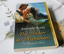 Amanda Scott Die Tochter des Highlanders historische Liebesromane Macleod Clan 1