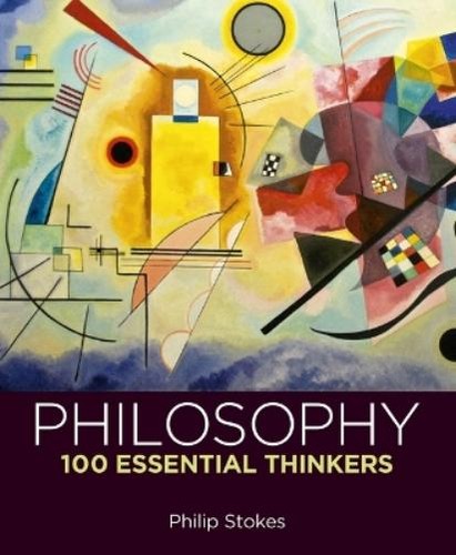 Philip stokes philosophy 100 - philosophy:,