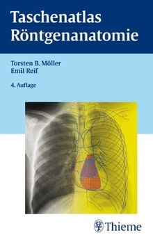 Taschenatlas röntgenanatomie - taschenatlas,