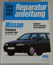 Reparaturanleitung Nissan Primera, Typ P10, 1,6 + 2,0 Liter, ab Baujahr 1990