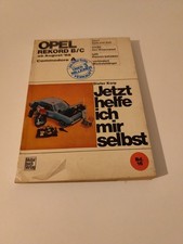 Jetzt Helfe Ich Mir Selbst Opel Rekord B/C -- Commodore A