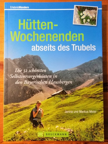 Hüttenwochenenden abseits des