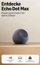 Amazon Echo Dot Max