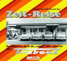 Trabant - Zeit-Reise -