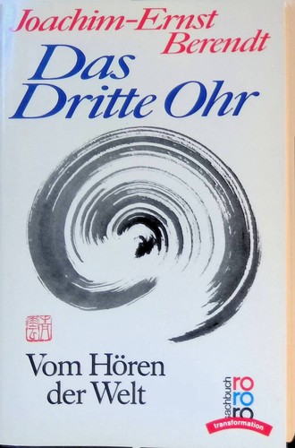 Das dritte ohr vom hören - dritte, :