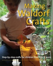 Making Waldorf Crafts by Nina