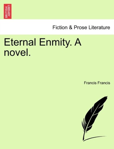 Francis eternal enmity a - francis,
