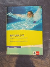 Natura Biologie, Naturphänomene und Technik 5/6. Ausgabe Baden-Württemberg