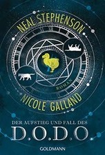 Der Aufstieg und Fall des D.O.D.O.: Roman von Stephenson... | Buch | Zustand gut