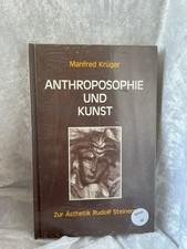 Anthroposophie und Kunst. Zur