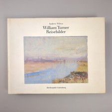 William Turner Reisebilder Kunstbuch Andrew Wilton Maler Landschaften Buch | Gut