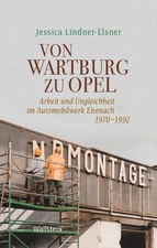 Von Wartburg zu Opel. Arbeit