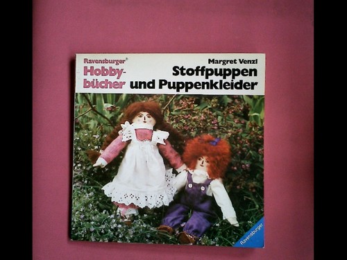 Stoffpuppen und puppenkleider - stoffpuppen,