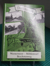 Dorfchronik Weenermoor Möhlenwarf Beschotenweg