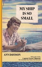 My Ship Is So Small by Ann Davison (Paperback Book)