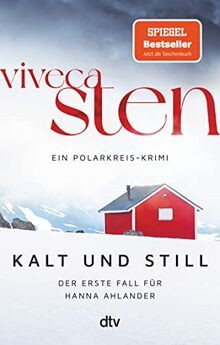 Kalt und still ein - und, still: