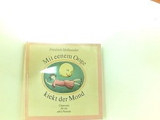 MIT EENEM OOGE KIEKT DER MOND