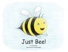 Neild - Just Bee! - New paperback or softback - P555z