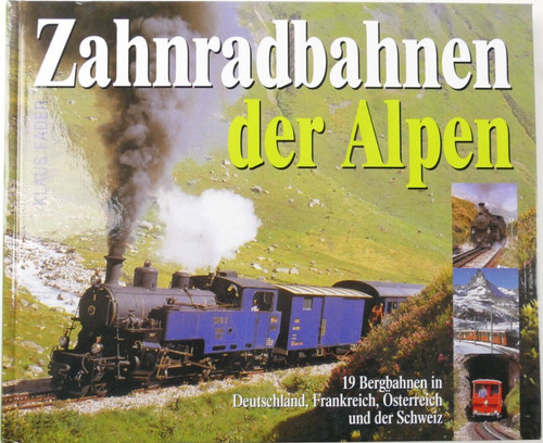 Klaus fader zahnradbahnen - zahnradbahnen, der