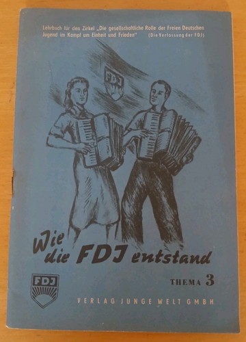 Wie die fdj entstand verlag - die,