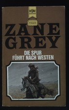 Die Spur führt nach Westen 